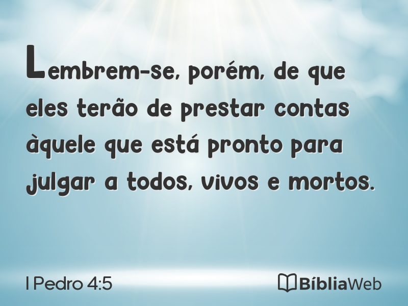 I Pedro 4:5 em imagem para compartilhar