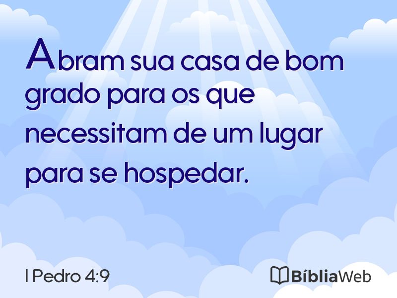 I Pedro 4:9 em imagem para compartilhar