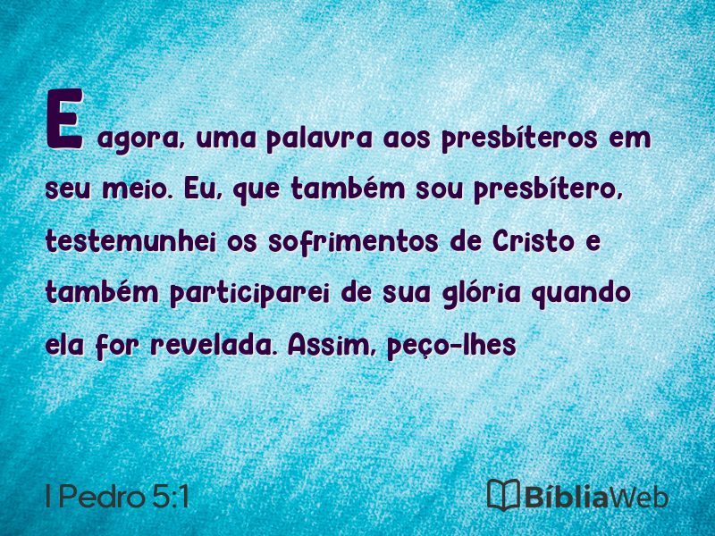 I Pedro 5:1 em imagem para compartilhar