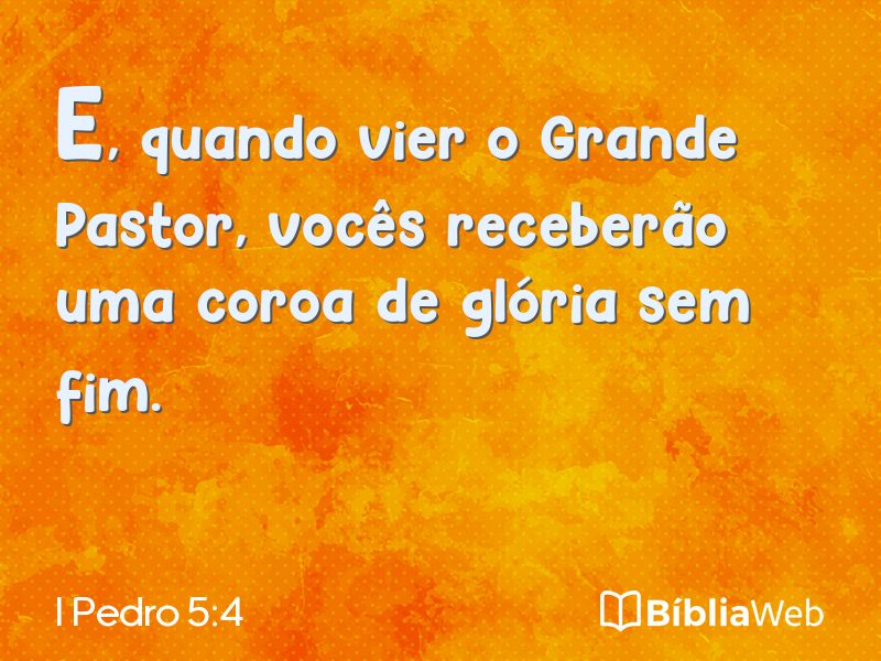 I Pedro 5:4 em imagem para compartilhar