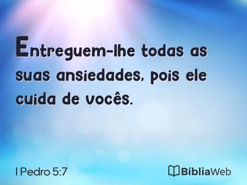 I Pedro 5:7 em imagem para compartilhar