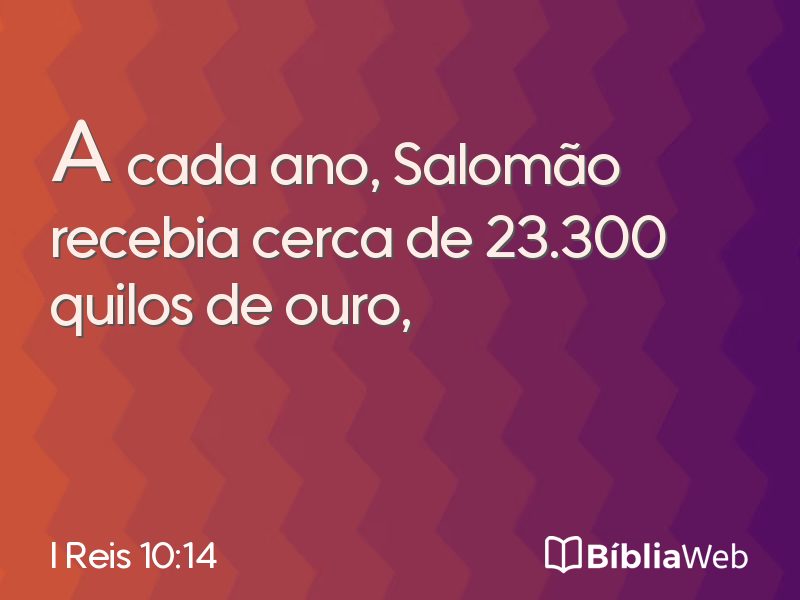 I Reis 10:14 em imagem para compartilhar