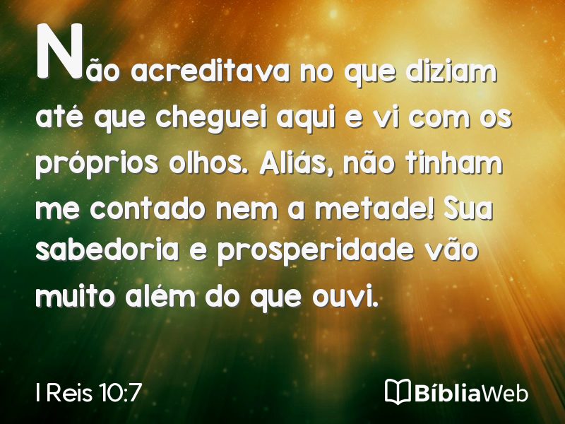 I Reis 10:7 em imagem para compartilhar