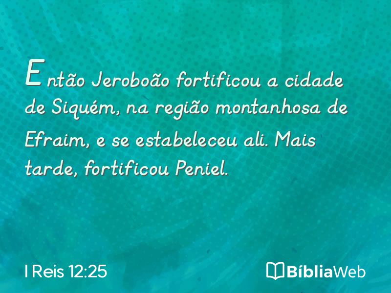 I Reis 12:25 em imagem para compartilhar
