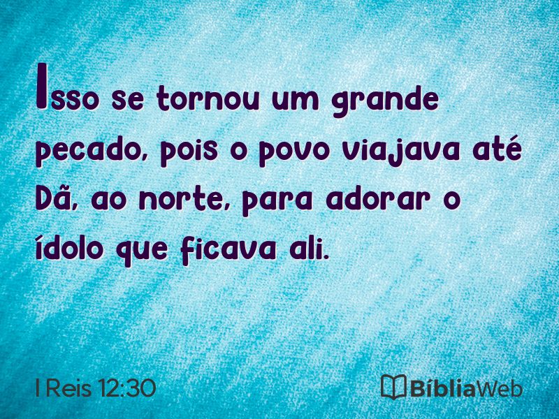 I Reis 12:30 em imagem para compartilhar