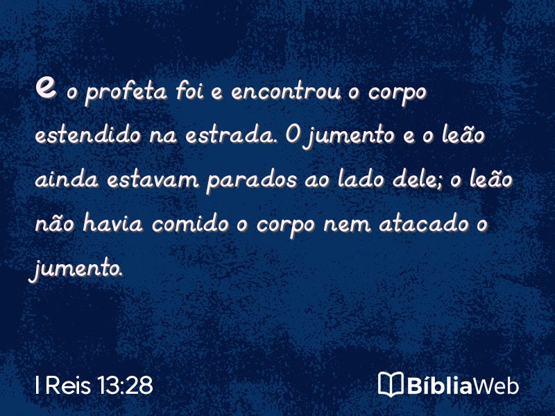 I Reis 13:28 em imagem para compartilhar