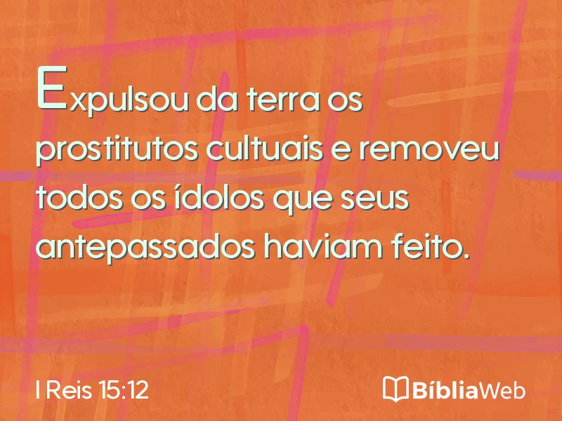 I Reis 15:12 em imagem para compartilhar
