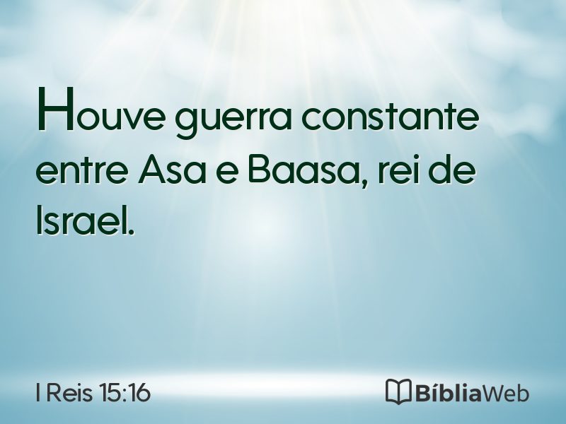 I Reis 15:16 em imagem para compartilhar