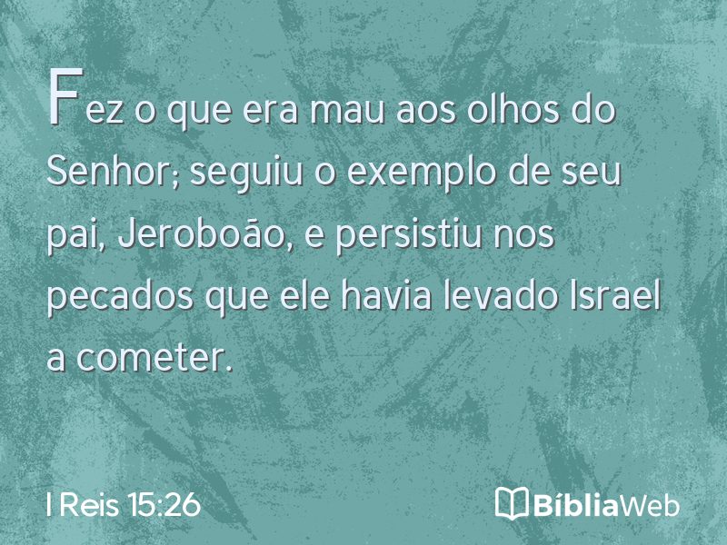 I Reis 15:26 em imagem para compartilhar