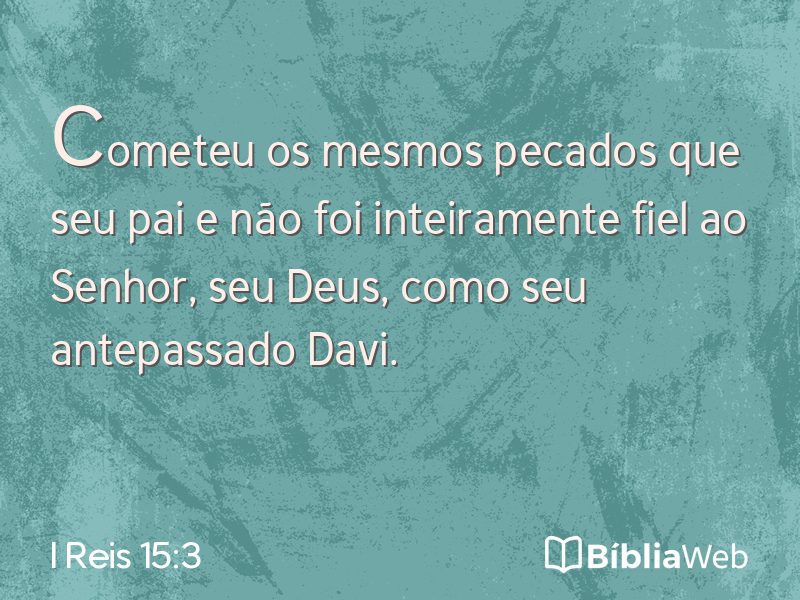 I Reis 15:3 em imagem para compartilhar