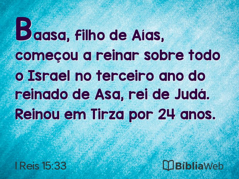 I Reis 15:33 em imagem para compartilhar