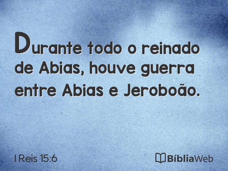 I Reis 15:6 em imagem para compartilhar