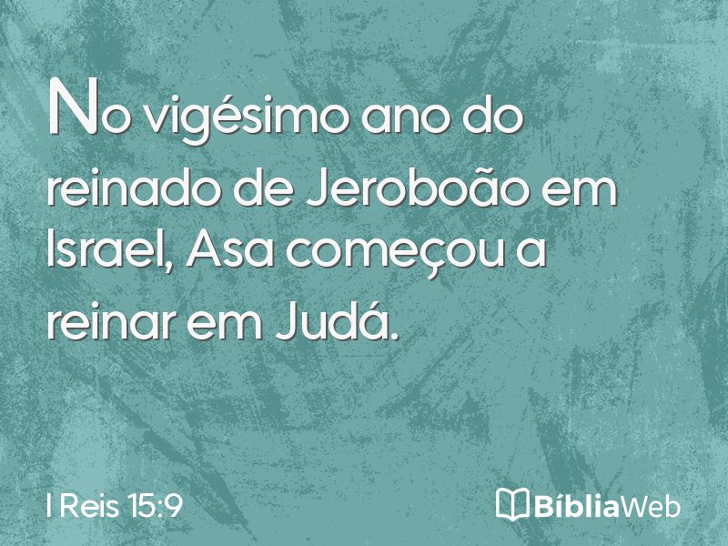 I Reis 15:9 em imagem para compartilhar
