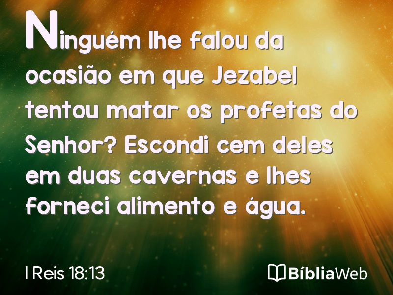 I Reis 18:13 em imagem para compartilhar