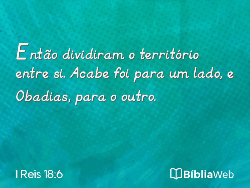 I Reis 18:6 em imagem para compartilhar