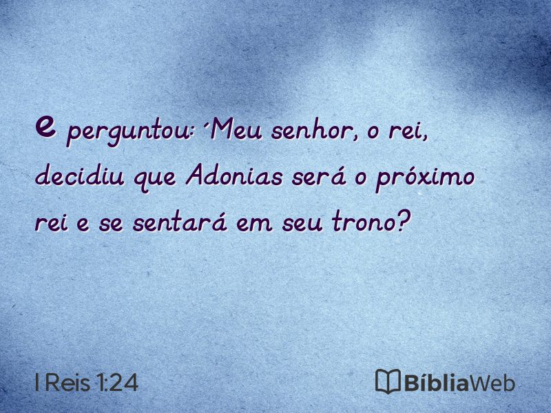 I Reis 1:24 em imagem para compartilhar