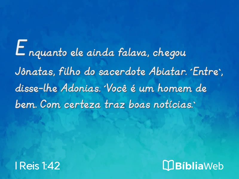 I Reis 1:42 em imagem para compartilhar