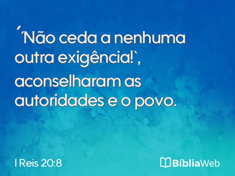 I Reis 20:8 em imagem para compartilhar