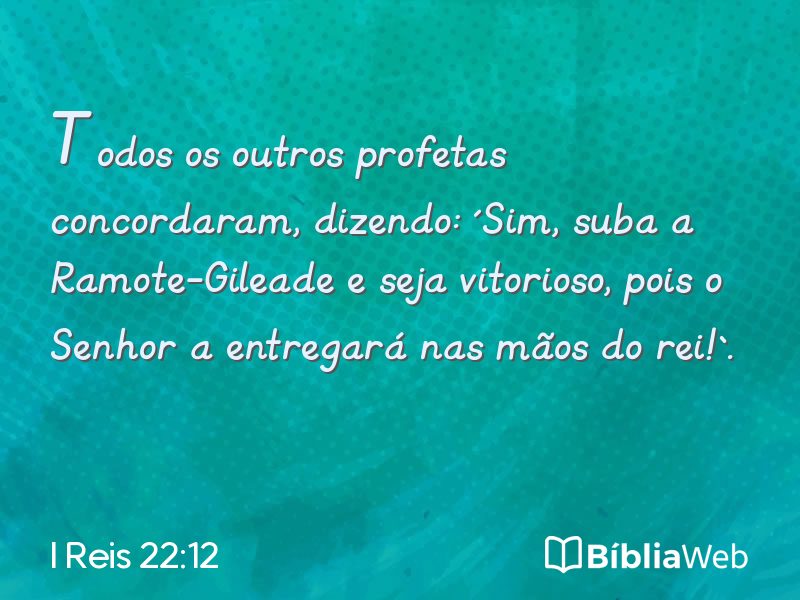 I Reis 22:12 em imagem para compartilhar