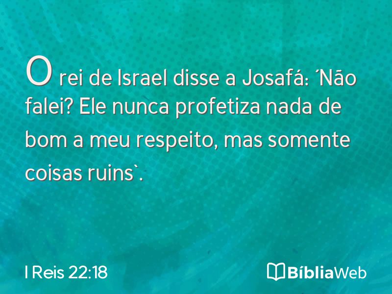 I Reis 22:18 em imagem para compartilhar