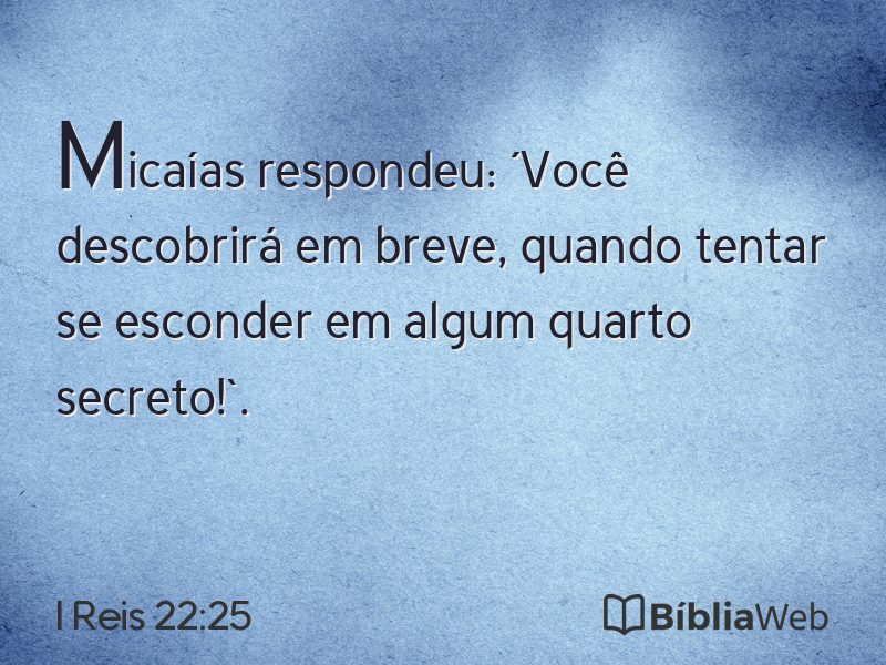 I Reis 22:25 em imagem para compartilhar