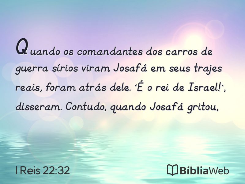 I Reis 22:32 em imagem para compartilhar