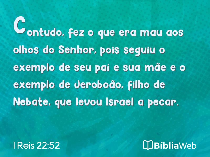 I Reis 22:52 em imagem para compartilhar