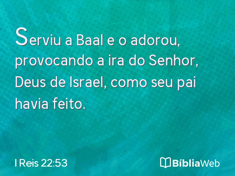 I Reis 22:53 em imagem para compartilhar