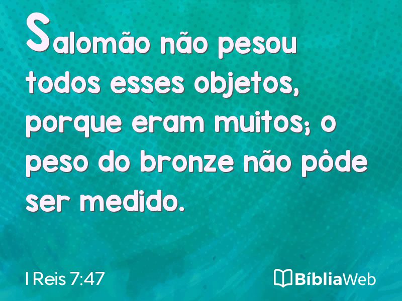 I Reis 7:47 em imagem para compartilhar