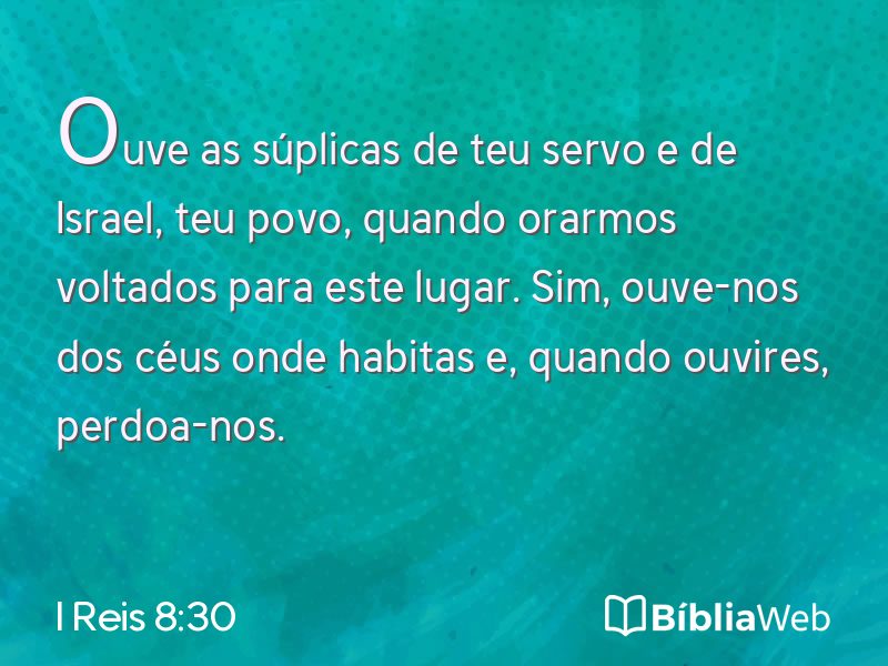I Reis 8:30 em imagem para compartilhar