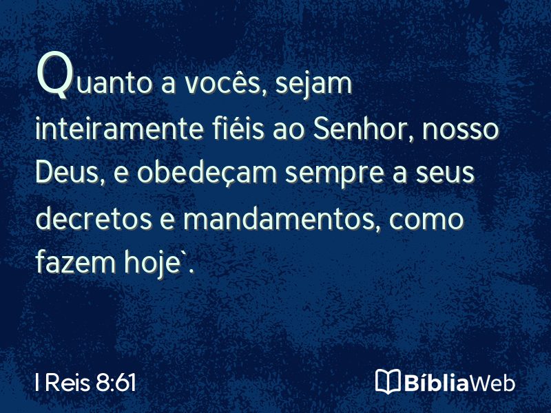 I Reis 8:61 em imagem para compartilhar