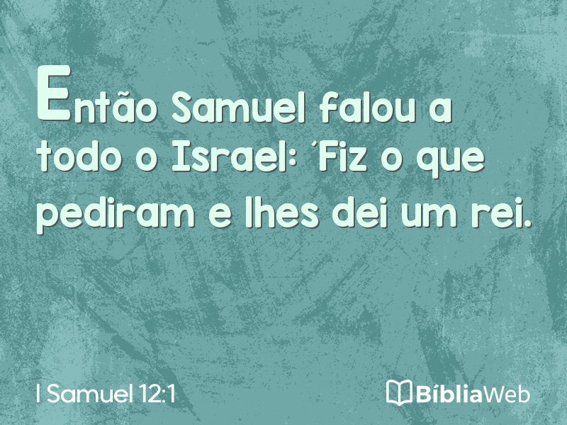 I Samuel 12:1 em imagem para compartilhar