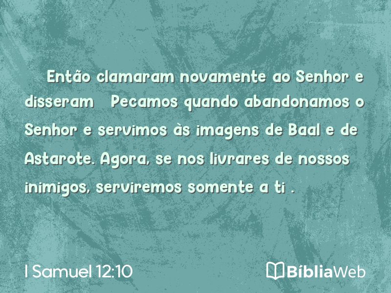 I Samuel 12:10 em imagem para compartilhar