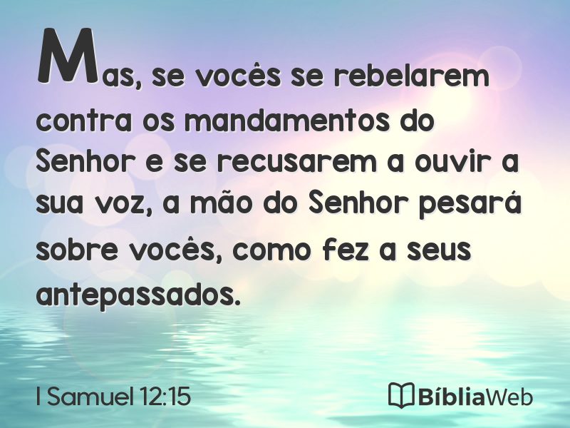I Samuel 12:15 em imagem para compartilhar