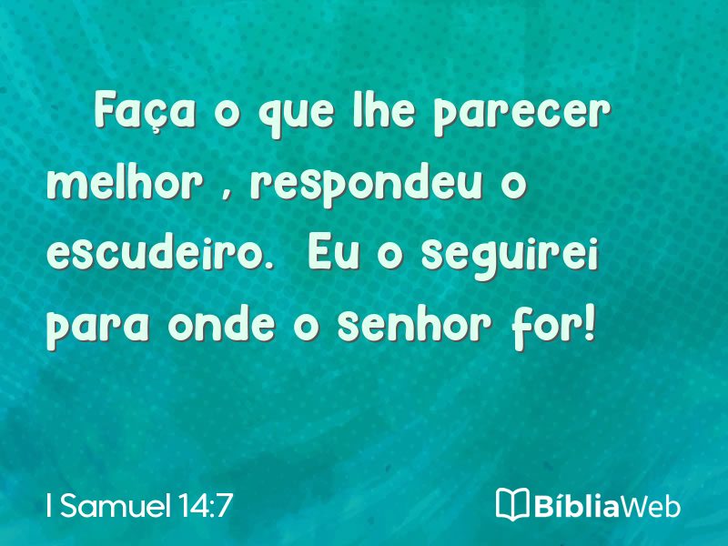 I Samuel 14:7 em imagem para compartilhar