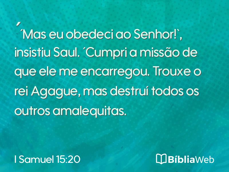 I Samuel 15:20 em imagem para compartilhar