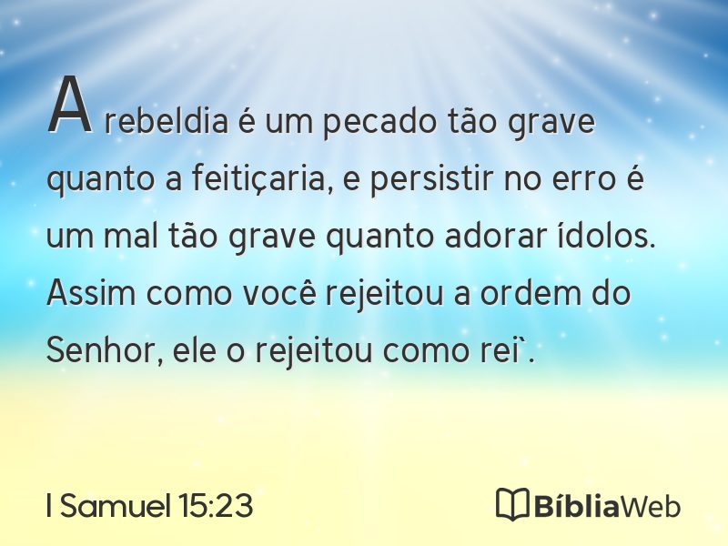 I Samuel 15:23 em imagem para compartilhar