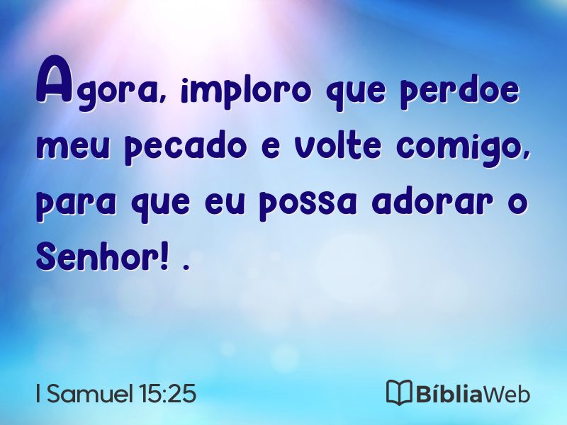 I Samuel 15:25 em imagem para compartilhar