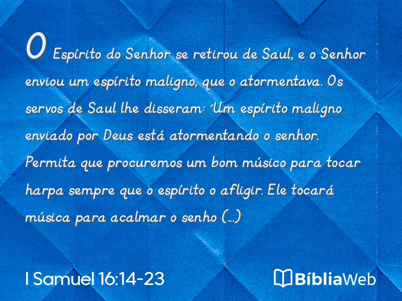 I Samuel 16:14-23 em imagem para compartilhar