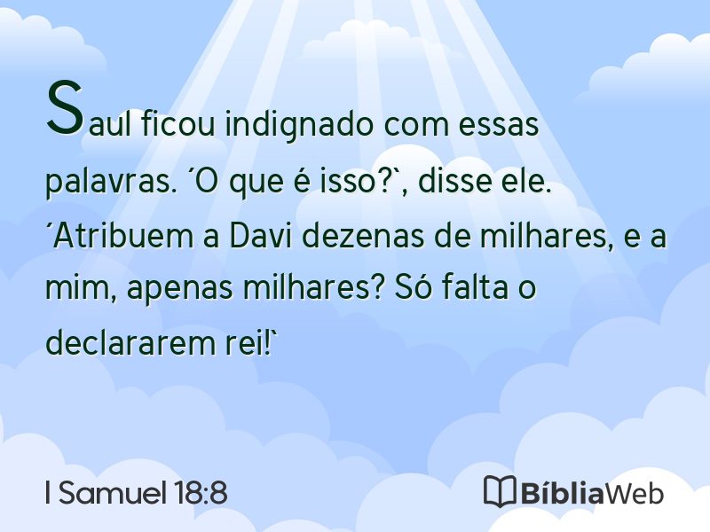 I Samuel 18:8 em imagem para compartilhar