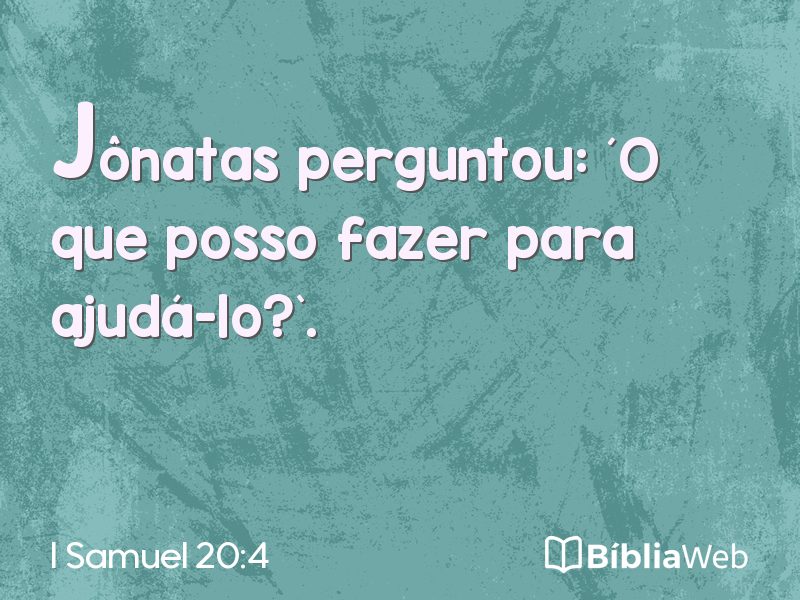 I Samuel 20:4 em imagem para compartilhar
