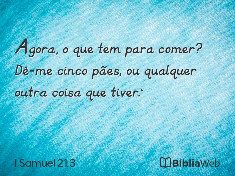 I Samuel 21:3 em imagem para compartilhar
