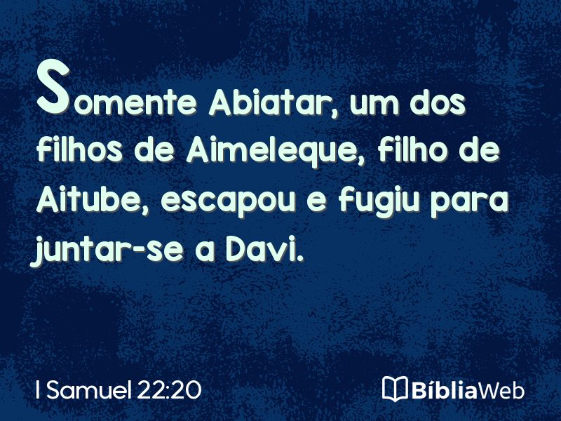 I Samuel 22:20 em imagem para compartilhar