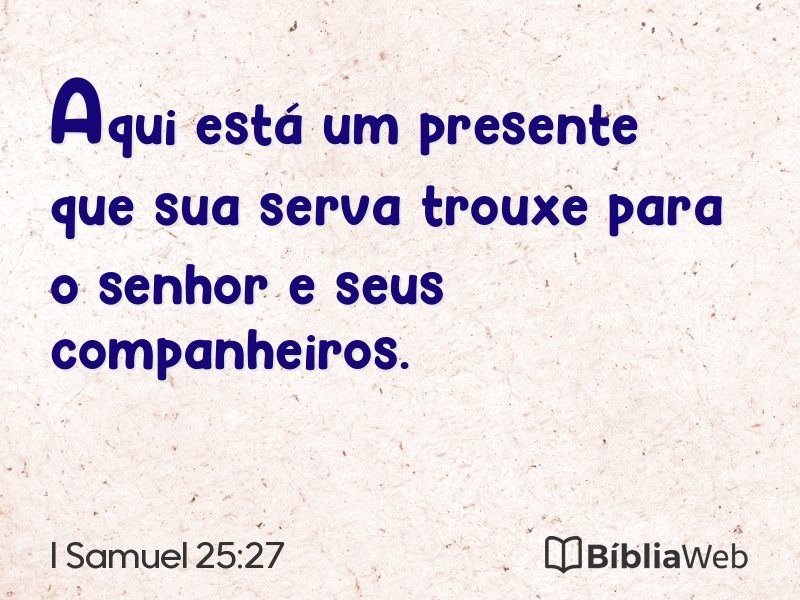I Samuel 25:27 em imagem para compartilhar