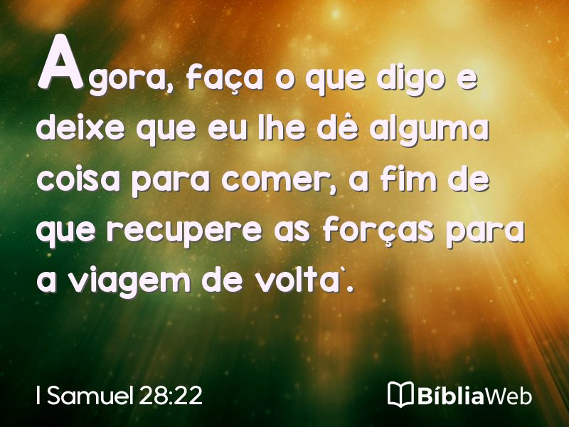 I Samuel 28:22 em imagem para compartilhar