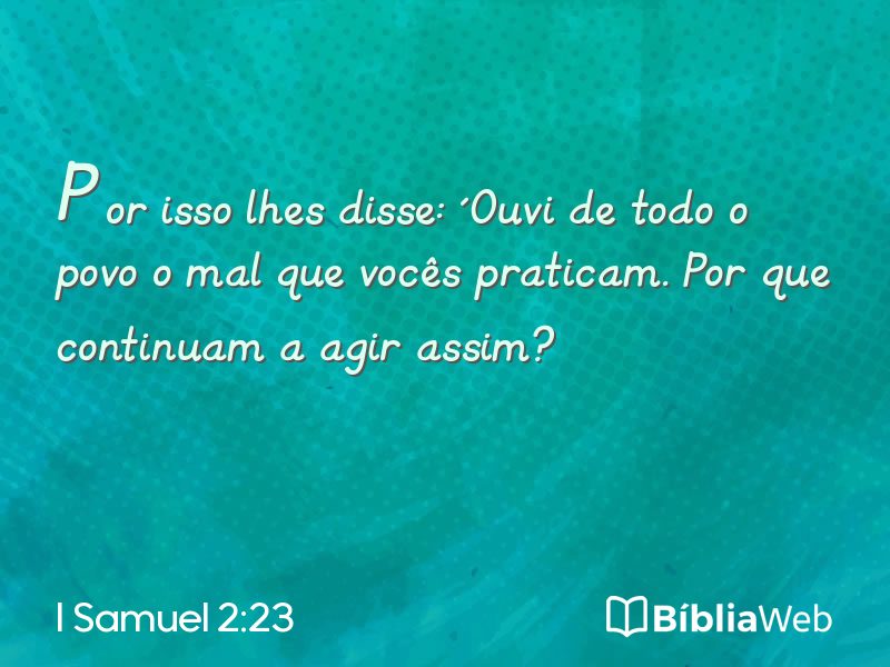 I Samuel 2:23 em imagem para compartilhar
