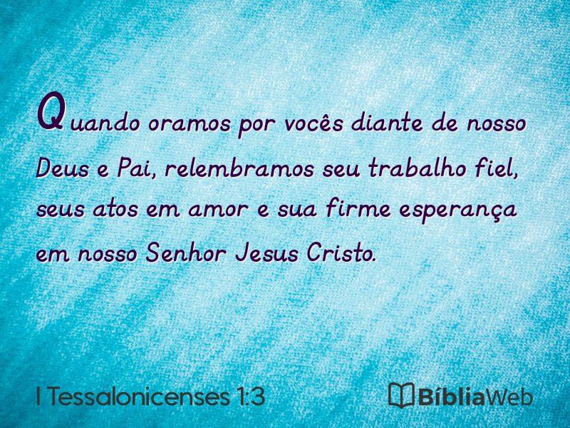 I Tessalonicenses 1:3 em imagem para compartilhar