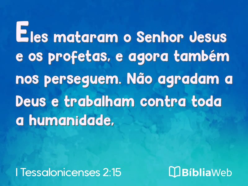 I Tessalonicenses 2:15 em imagem para compartilhar