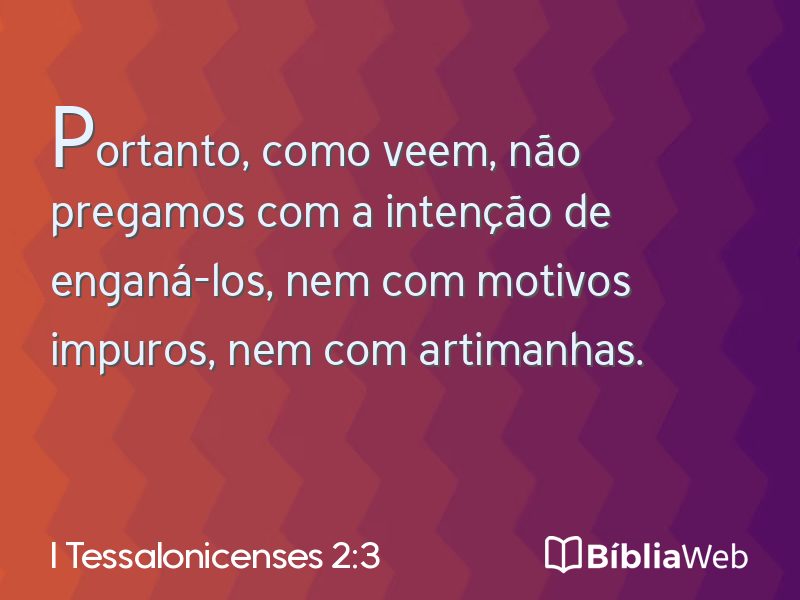 I Tessalonicenses 2:3 em imagem para compartilhar