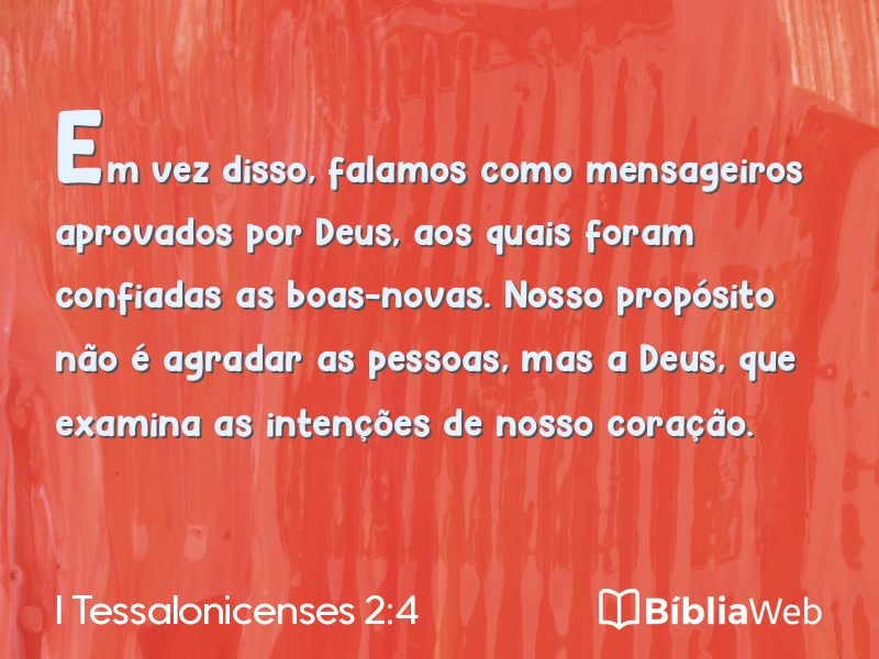 I Tessalonicenses 2:4 em imagem para compartilhar